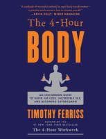 The 4-Hour Body by Tim Ferriss