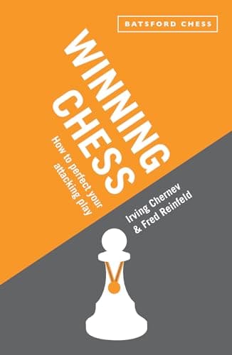 Winning Chess by Irving Chernev & Fred Reinfeld